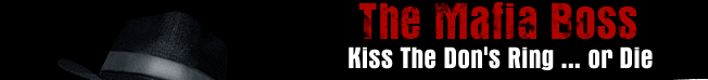 The Mafia Boss - Kiss The Don's Ring ... or Die