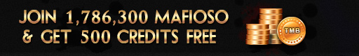 Join 1,786,300 MAfioso $ GET 500 Credits FREE
